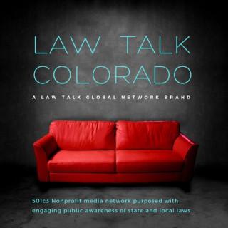 Law Talk Colorado, a Law Talk Global Network brand