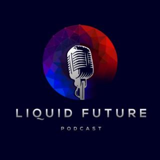 Liquid Future