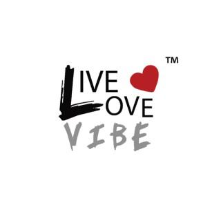 Live Love Vibe