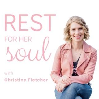 Rest for Her Soul
