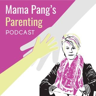 MamaPangs Parenting Podcast