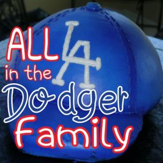 All in the Dodger Family