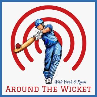 Around The Wicket
