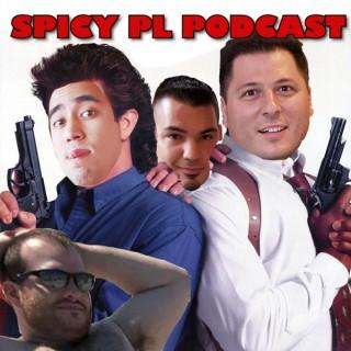 Spicy PL Podcast
