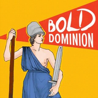 Bold Dominion