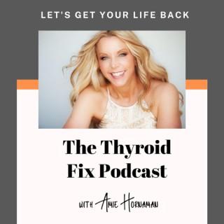 The Thyroid Fix