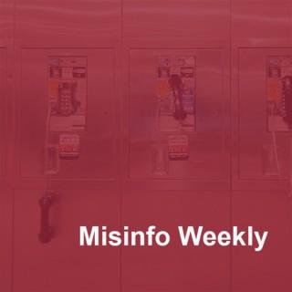 Misinfo Weekly