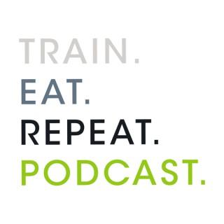 Train,Eat,Repeat
