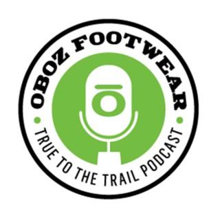 True to the Trail Podcast