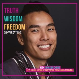 Truth Wisdom Freedom Conversations