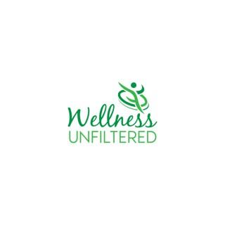 Wellness Unfiltered