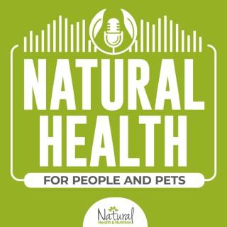 Natural Health for People and Pets Podcast