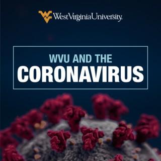 WVU and the Coronavirus