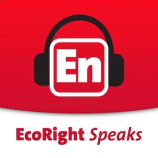 EcoRight Speaks