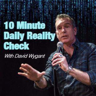10 Minute Daily Reality Check