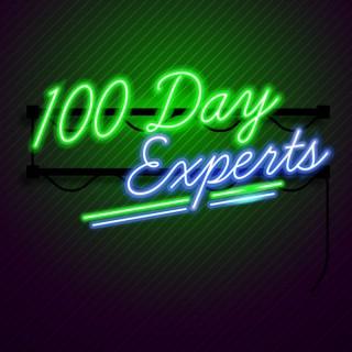 100 Day Experts