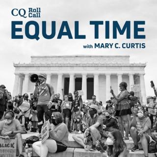 Equal Time with Mary C. Curtis