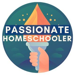 Passionate Homeschooler