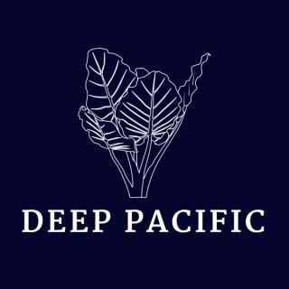 Deep Pacific Podcast