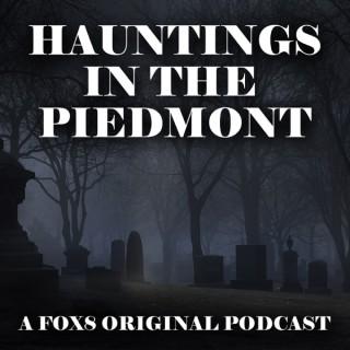 Hauntings in the Piedmont