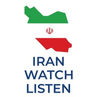 Iran Watch Listen
