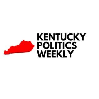 Kentucky Politics Weekly