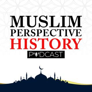 Muslim perspective history