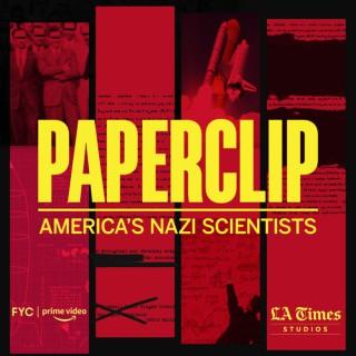 Paperclip: America's Nazi Scientists