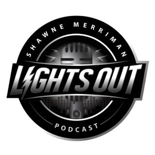 Lights Out with Shawne Merriman