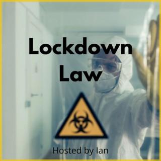 Lockdown Law