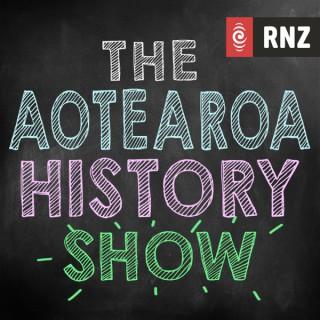 RNZ: The Aotearoa History Show