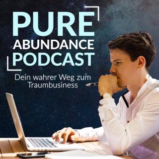 Pure Abundance – Dein wahrer Weg zum Traumbusiness
