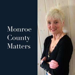 Monroe County Matters