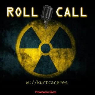 Quarantine Roll Call -with Kurt Caceres