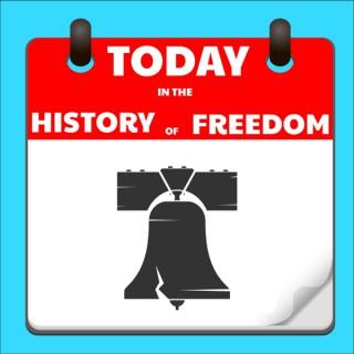 Today in the History of Freedom