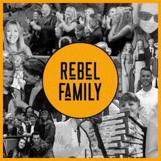 Rebel Family Podcasts