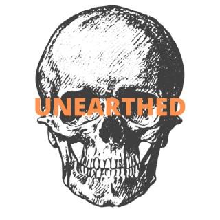 Unearthed Podcast