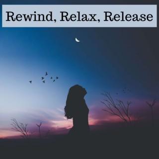 Rewind Relax Release
