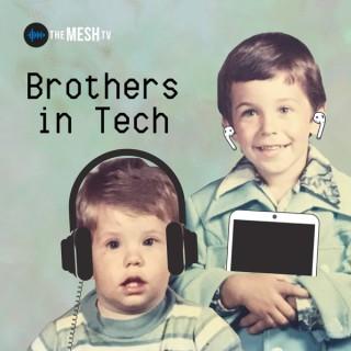 Brothers in Tech