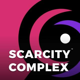 Scarcity Complex