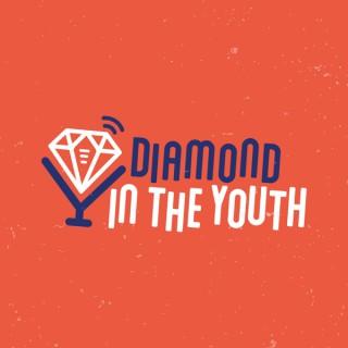 Diamond in the Youth
