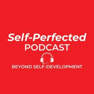 Self-Perfected Podcast