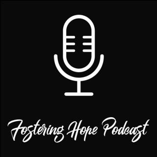 Fostering Hope Podcast