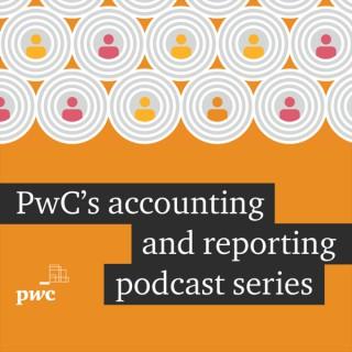 PwC's accounting and financial reporting podcast