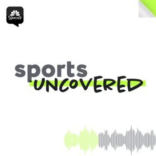 Sports Uncovered