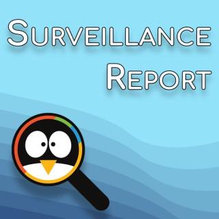 Surveillance Report