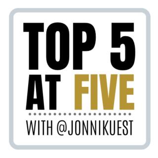 Top 5 at Five