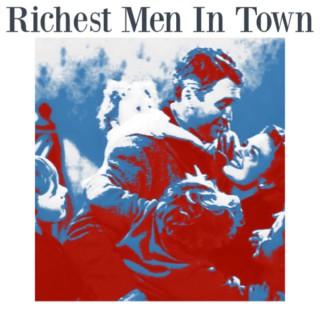Richest Men in Town