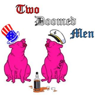 Two Doomed Men