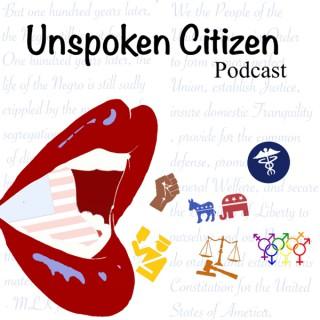 Unspoken Citizen podcast